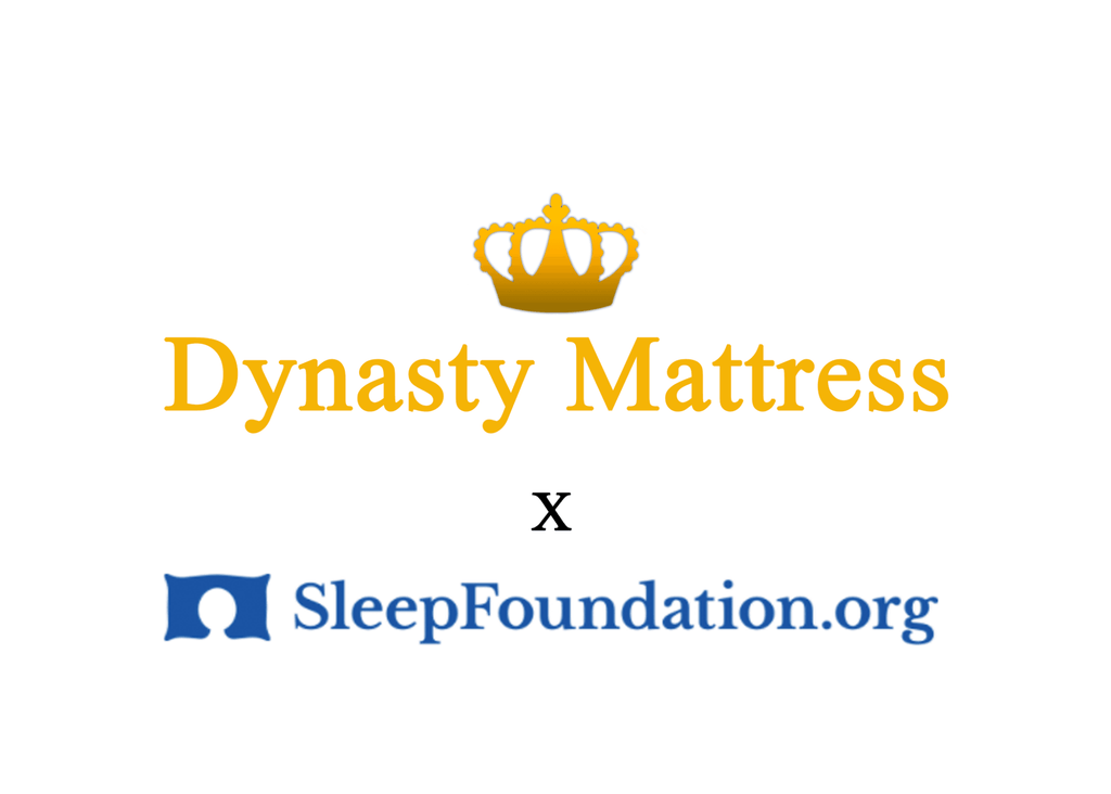 Dynasty Mattress x SleepFoundation!
